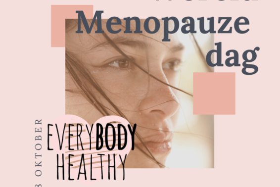 Wereld Menopauzedag 18 oktober